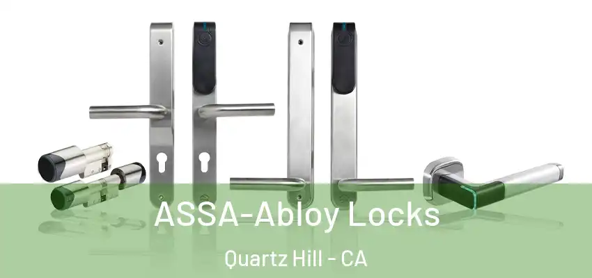  ASSA-Abloy Locks Quartz Hill - CA